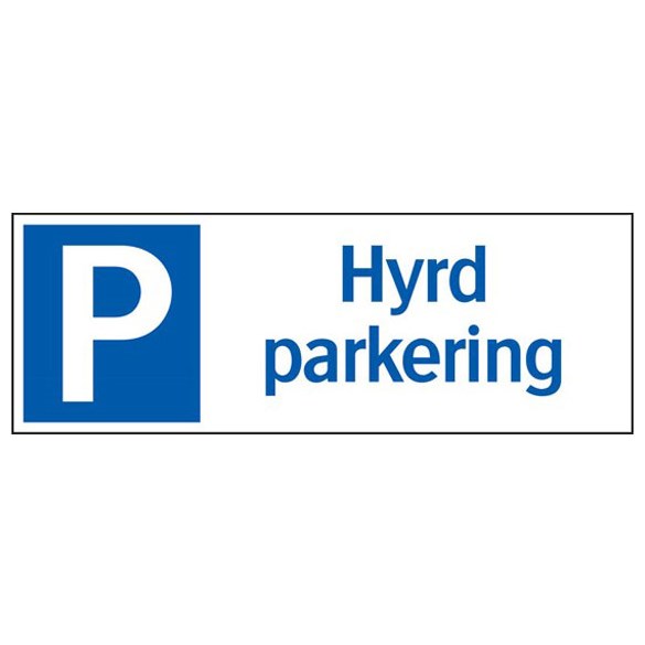 Systemtext Skylt Hyrd parkering aluminium