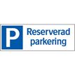 Systemtext Skylt Reserverad parkering aluminium
